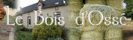 Le Ferme du Bois d'Ossé